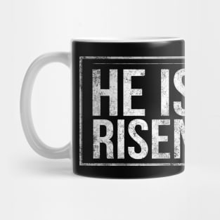 He Is Risen Cool Inspirational Easter Christian Mug